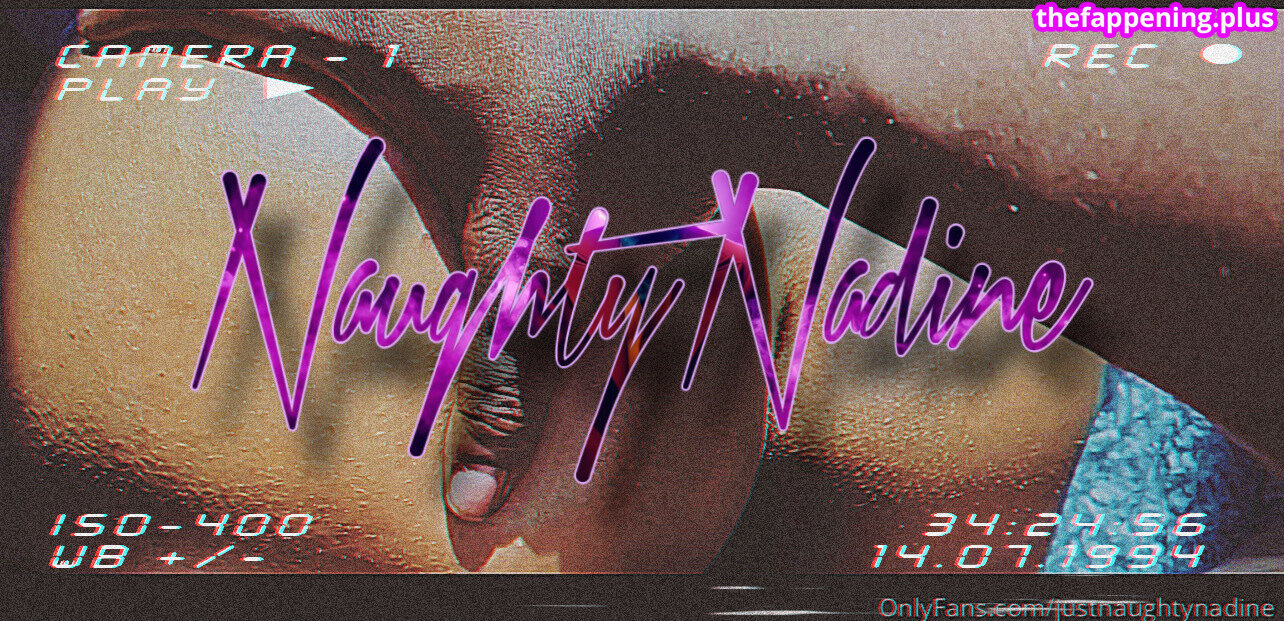 justnaughtynadine