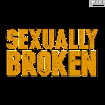 Sexually Broken